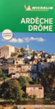 Michelin - Guide Vert - Ardèche et Drôme